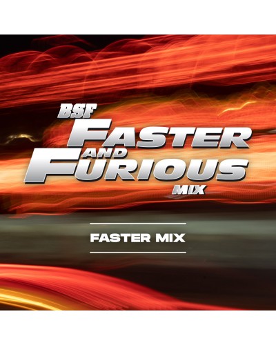 Faster and Furious Mix